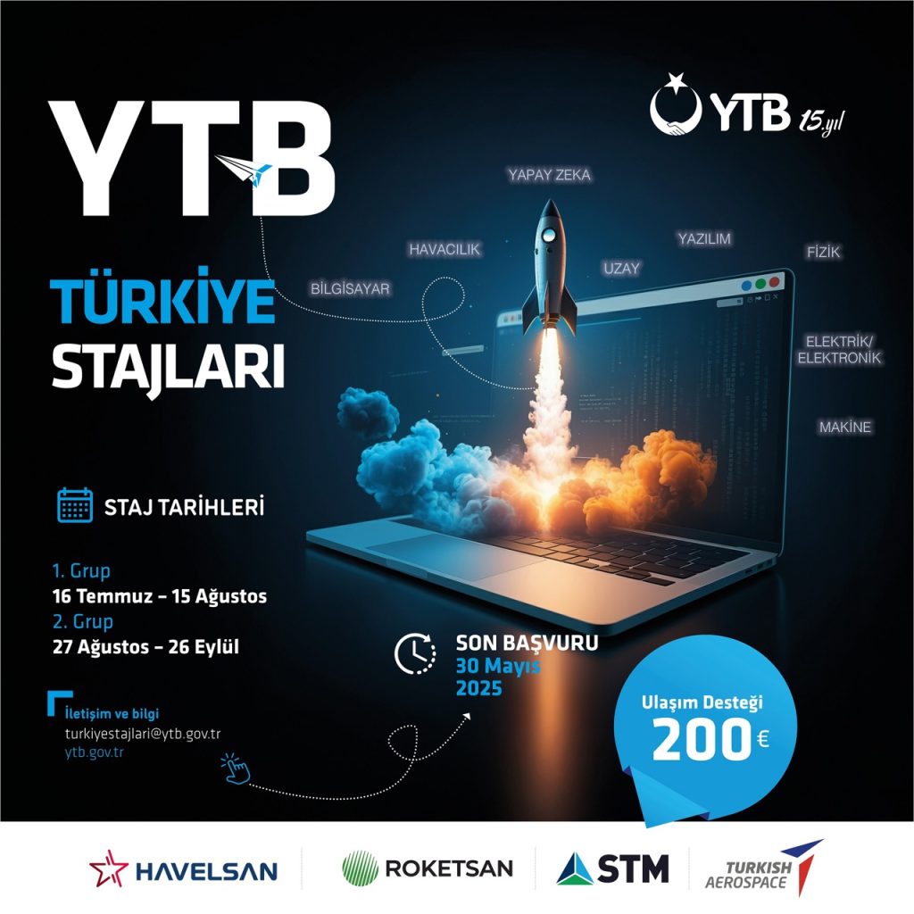 YTB'den Türkiye Stajları Programı 2025 başvuruları başladı 7 1 2025TurkiyeStajlari
