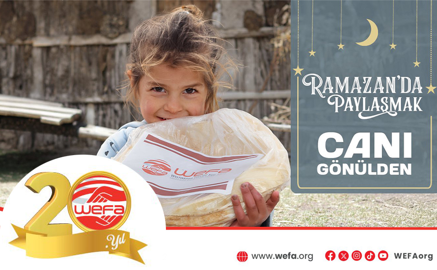 WEFA’dan Ramazan Buluşması: Bir Sofra, Bir Dua, Binlerce Umut
