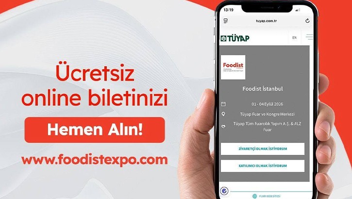 Foodist İstanbul 2026: Türkiye gıda sektörünün uluslararası buluşması